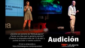TEDxLaLaguna - Audición 2017