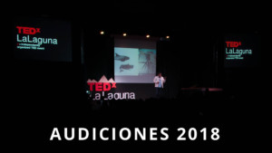 TEDxLaLaguna - Audiciones 2018